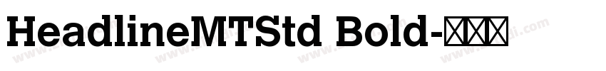 HeadlineMTStd Bold字体转换